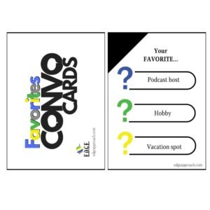 Favorites EDGE Convo Cards